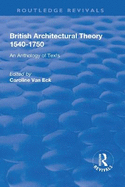 British Architectural Theory 1540-1750: An Anthology of Texts
