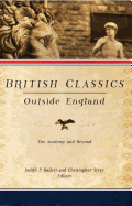 British Classics Outside England: The Academy and Beyond