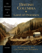 British Columbia: Land of Promises