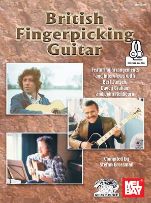 British Fingerpicking Guitar - Stefan Grossman