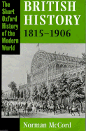 British History, 1815-1906 - McCord, Norman
