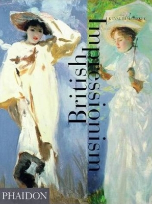 British Impressionism - McConkey, Kenneth, Professor
