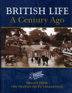 British Life a Century Ago