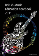 British Music Education Yearbook - Deller, Toby (Editor)