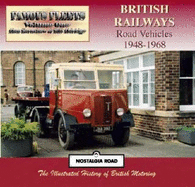 British Railways Road Vehicles 1948-1968 - Earnshaw, Alan, and Aldridge, Bill (Revised by), and Berry, Robert