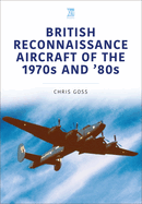 British Reconnaissance Aircraft of the 1970s and '80s