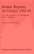 British Reports on Greece 1943-44