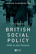British Social Policy 1945 to the Present