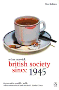 British Society Since 1945: Fourth Edition
