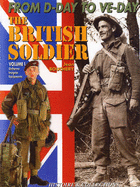 British Soldier D-Day to Ve-Day (Re