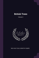 British Trees; Volume 2