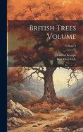 British Trees Volume; Volume 2