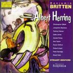Britten: Albert Herring - Anne Taylor (vocals); Christopher Gillett (vocals); Della Jones (vocals); Felicity Palmer (vocals); Gerald Finley (vocals);...