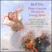 Britten: Piano Concerto; Diversions; Young Apollo - Steven Osborne (piano); BBC Scottish Symphony Orchestra; Ilan Volkov (conductor)