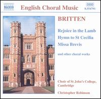 Britten: Rejoice in the Lamb, etc - Ben Harrison (treble); Benedict Giles (treble); Iain Farrington (organ); Jonathan Bungard (tenor); Malcolm Green (bass);...