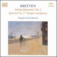 Britten: String Quartets, Vol. 2 - Maggini Quartet