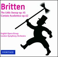 Britten: The Little Sweep; Cantata Academica - April Cantelo (vocals); Choir of Alleyn's School; David Hemmings (vocals); Gabrielle Soskin (vocals); Harold Lester (piano);...