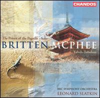 Britten: The Prince of the Pagodas Suite; McPhee: Tabuh-Tabuhan - Benjamin Britten (piano); Colin McPhee (piano); Elizabeth Burley (piano); John Alley (piano); Michael Davis (violin);...