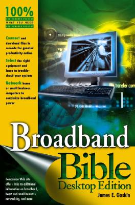 Broadband Bible - Gaskin, James E