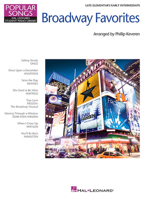 Broadway Favorites: Late Elementary/Early Intermediate Level - Hal Leonard Corp (Creator), and Keveren, Phillip