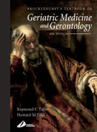 Brocklehurst's Textbook of Geriatric Medicine and Gerontology