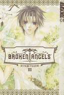 Broken Angels, Volume 3