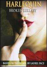 Broken Lullaby - Michael Kennedy