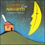 Broken Moon - Lowen & Navarro