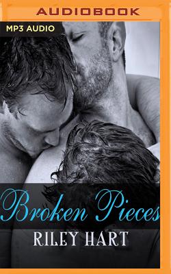 Broken Pieces - Hart, Riley, and DuPont, Jack (Read by)