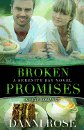 Broken Promises: A Serenity Bay Novel