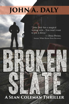 Broken Slate - Daly, John A