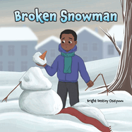 Broken Snowman