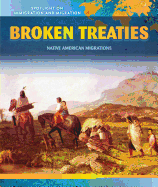Broken Treaties: Native American Migrations
