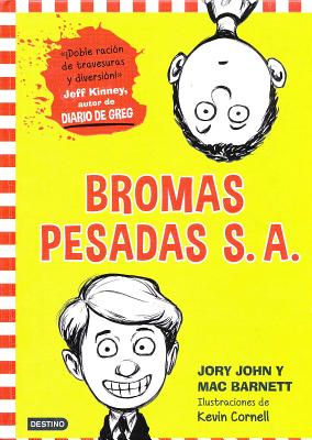 Bromas Pesadas S.A. - John, Jory, and Barnett, Mac, and Cornell, Kevin