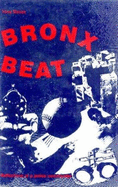 Bronx Beat: Reflections of a Police Commander