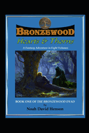 Bronzewood: Hearts & Thorns