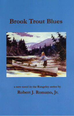 Brook Trout Blues - Romano, Robert J.