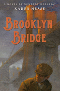 Brooklyn Bridge - Hesse, Karen