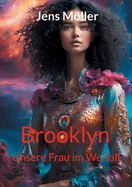 Brooklyn - Unsere Frau im Weltall