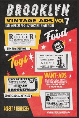 Brooklyn Vintage Ads Vol 7 - Henriksen, Robert a