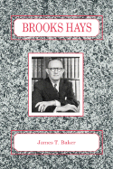 Brooks Hays - Baker, James Thomas, Professor