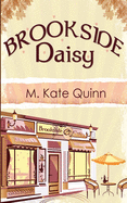 Brookside Daisy - Quinn, M Kate