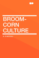 Broom-Corn Culture