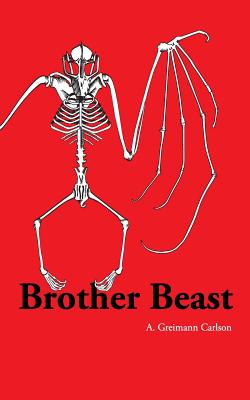 Brother Beast - Carlson, A Greimann