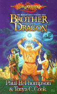 Brother of the Dragon - Thompson, Paul B, and Cook, Tonya C