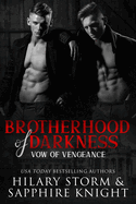 Brotherhood of Darkness: Vow of Vengeance