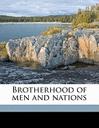 Brotherhood of Men and Nations