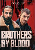 Brothers By Blood - Jrmie Guez