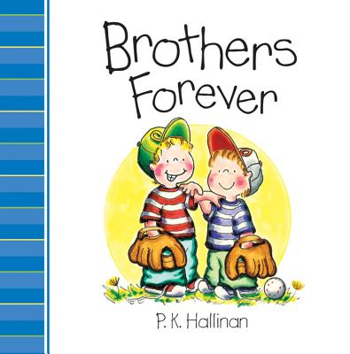 Brothers Forever - Hallinan, P K