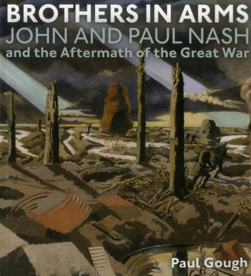 Brothers in Arms: John and Paul Nash - Gough, Paul, and Gemma, Brace